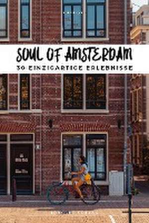 Soul of Amsterdam de Benoit Zante