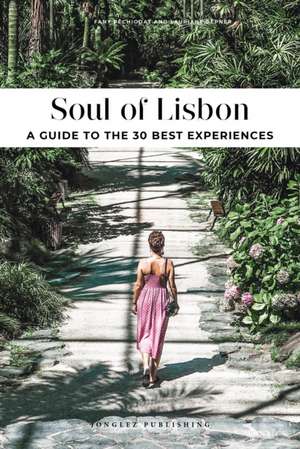 Soul of Lisbon de Lauriane Gepner