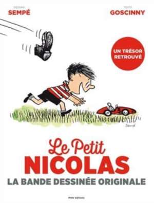 Le Petit Nicolas. La bande dessinée originale de Rene Goscinny