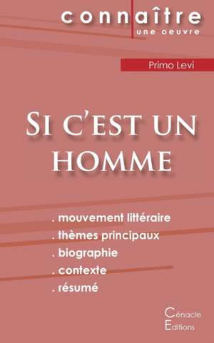 Fiche de lecture Si c'est un homme de Primo Levi (Analyse littéraire de référence et résumé complet) de Primo Levi