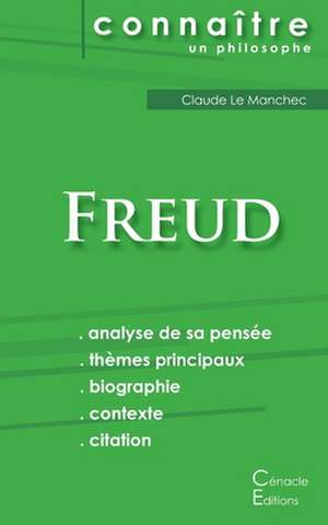 Comprendre Freud (analyse complète de sa pensée) de Sigmund Freud