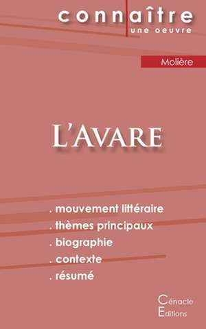 Fiche de lecture L'Avare de Molière (Analyse littéraire de référence et résumé complet) de Molière