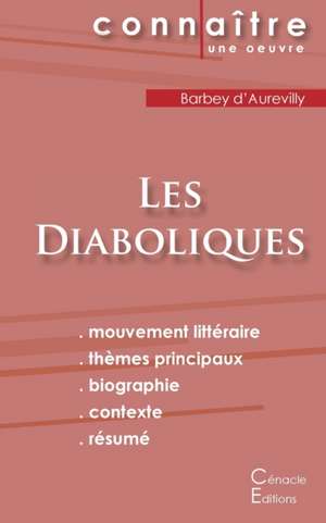 Fiche de lecture Les Diaboliques de Barbey d'Aurevilly (Analyse littéraire de référence et résumé complet) de Jules Barbey D'Aurevilly