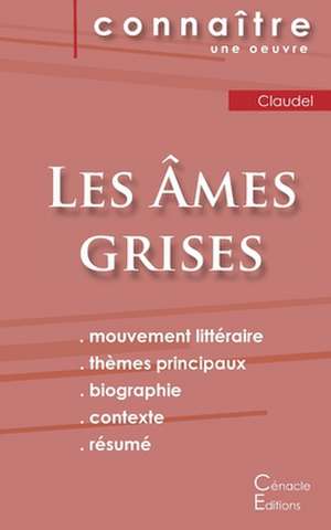 Fiche de lecture Les Âmes grises de Claudel (Analyse littéraire de référence et résumé complet) de Philippe Claudel