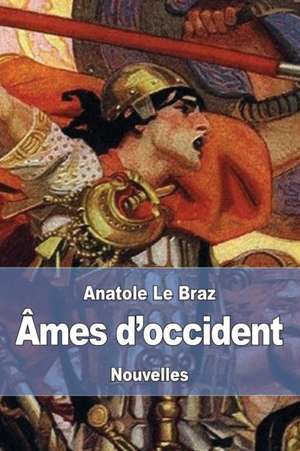 Âmes d'occident de Anatole Le Braz
