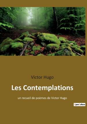 Les Contemplations de Victor Hugo