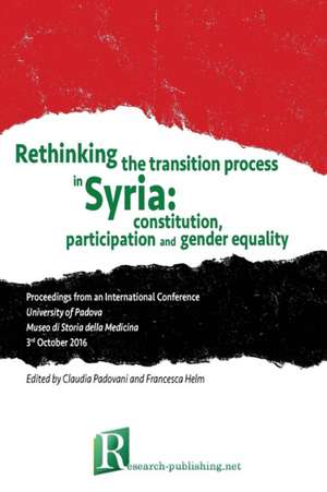 Rethinking the transition process in Syria de Francesca Helm