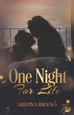 One night for life de Arizona Brooks