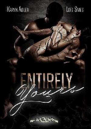 Entirely Yours de Karyn Adler