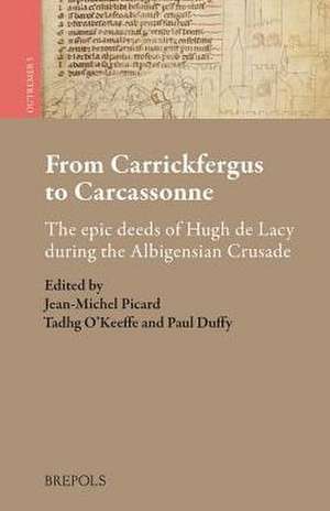 From Carrickfergus to Carcassonne de Paul Duffy