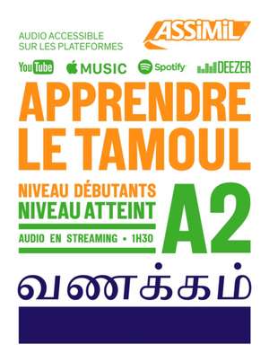 Apprendre le Tamoul A2 de Uthaya Veluppillai