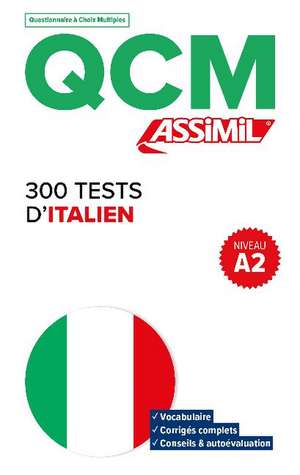 QCM 250 Tests D'Italien, niveau A2 de Federico Benedetti