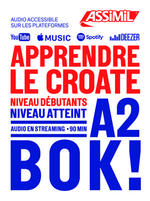 Apprendre le Croate A2 de Sineva Bene Katunarić