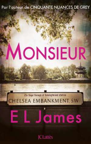 Monsieur de E. L. James