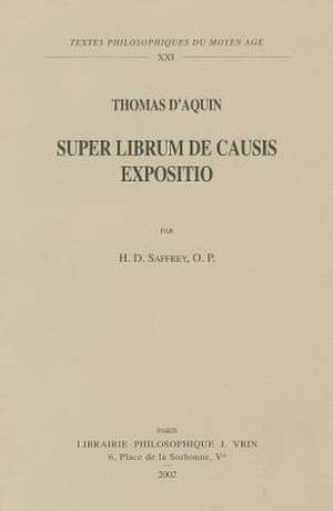 Thomas D'Aquin: Super Librum de Causis Expositio de Thomas Aquinas