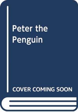 Americo, T: Peter the Penguin de Tiago Americo