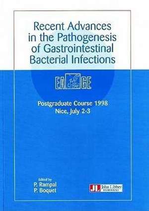 Recent Advances in the Pathogenesis of Gastrointestinal Bacterial Infections de P. Rampal