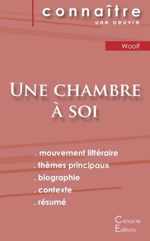 Fiche de lecture Une chambre à soi de Virginia Woolf (Analyse littéraire de référence et résumé complet) de Virginia Woolf