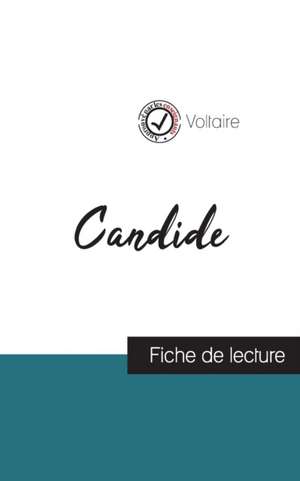 Candide de Voltaire (fiche de lecture et analyse complète de l'oeuvre) de Voltaire