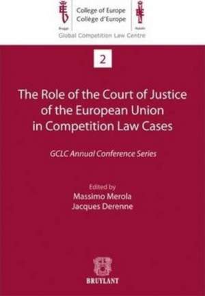 Role of the Court of Justice of the European Union in Competition Law Cases