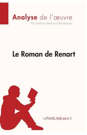 Le Roman de Renart (Analyse de l'oeuvre) de Lepetitlitteraire