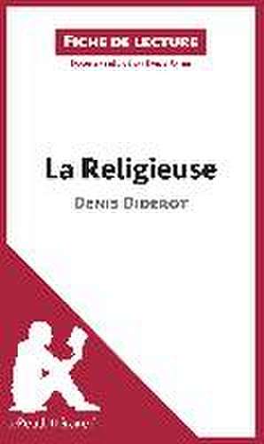 La Religieuse de Denis Diderot (Fiche de lecture) de Émilie Patrie