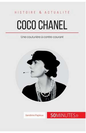 Coco Chanel de Sandrine Papleux