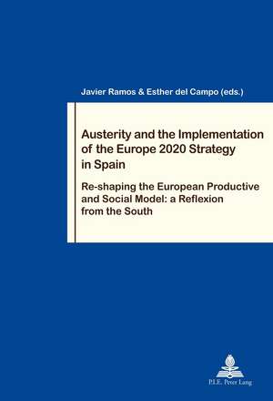 Austerity and the Implementation of the Europe 2020 Strategy in Spain de del Campo, Esther