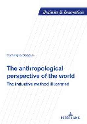 The anthropological perspective of the world de Dominique Desjeux