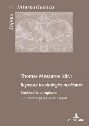 Repenser Les Strategies Nucleaires