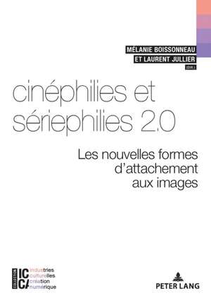 CINEPHILIES ET SERIEPHILIES 2.0