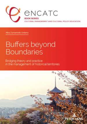 Buffers beyond Boundaries de Alba Victoria ZAMARBIDE URDANIZ