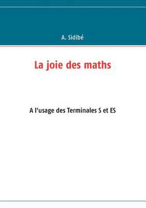 La joie des maths de A. Sidibé