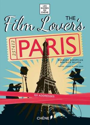 The Film Lovers Paris de Barbara Boespflug