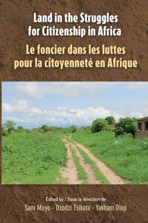 Land in the Struggles for Citizenship in Africa de Yakham Diop