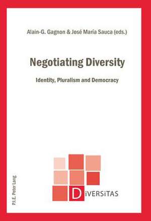 Negotiating Diversity de Alain-G. Gagnon