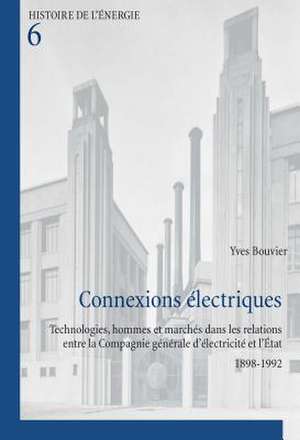 Connexions électriques de Yves Bouvier