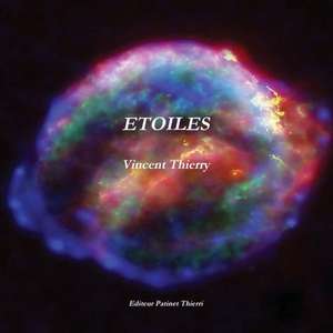 Etoiles de Vincent Thierry