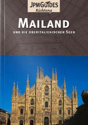 Milan/Mailand de Dan Colwell