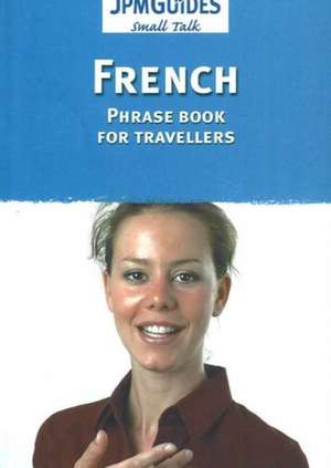 French Phrasebook for Travellers de Barbara Ender