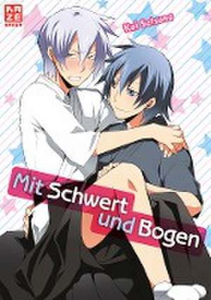 Mit Schwert und Bogen de Kai Setsuna