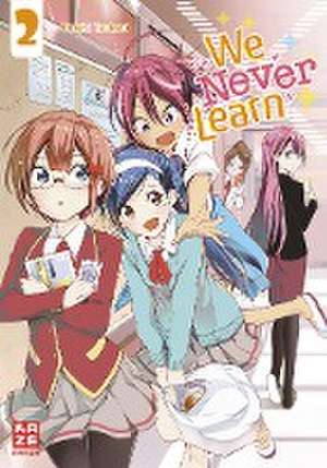 We Never Learn - Band 2 de Taishi Tsutsui