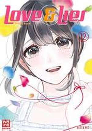 Love & Lies - Band 12 A (Finale) de Musawo