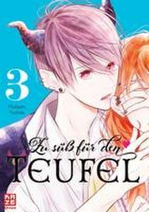 Zu süß für den Teufel - Band 3 de Mutsumi Yoshida