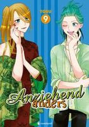 Anziehend anders - Band 9 de Toru