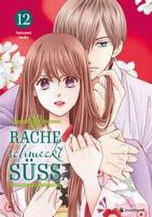 Rache schmeckt süß - Band 12 de Natsumi Ando