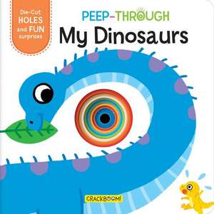 Peep-Through ... My Dinosaurs de Bangson Books