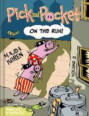 Pick and Pocket - On the Run!