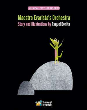 Maestro Evarista's Orchestra de Raquel Bonita