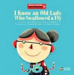 I Know an Old Lady Who Swallowed a Fly de Alan Mills